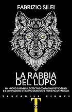 La rabbia del lupo