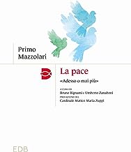 La pace. «Adesso o mai più»