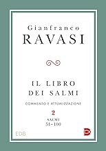 Il libro dei Salmi. Salmi 51-100 (Vol. 2)