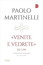 Vieni e vedi (Gv 1,39)