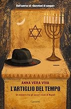 L'artiglio del tempo. Un mistero tra gli oscuri vicoli di Napoli