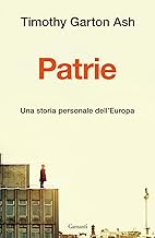 Patrie. Una storia personale dell'Europa