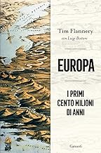 Europa. I primi cento milioni di anni