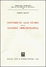 Contributo allo studio della sanzione amministrativa (Univ.Bologna-Sem.gi...