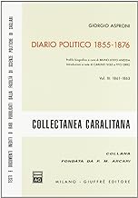 Diario politico 1855-1876. 1861-1863 (Vol. 3)