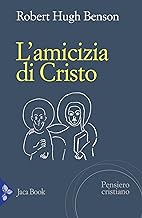 L'amicizia di Cristo