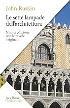 Le sette lampade dell'architettura