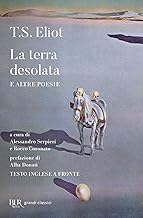 La terra desolata e altre poesie. Testo inglese a fronte