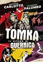 Tomka. Il gitano di Guernica