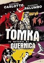 Tomka. Il gitano di Guernica