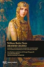 Drammi celtici. Testo inglese a fronte