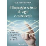 Il linguaggio segreto di segni e coincidenze