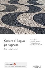 Culture di lingua portoghese. Itinerari, testi, immagini