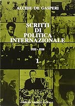 Scritti di politica internazionale (1933-1938) (Storia)
