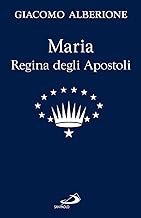 Maria regina degli apostoli (Giacomo Alberione: opere, biografie)