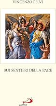 Sui sentieri della pace