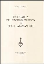 L'attualità del pensiero politico di Piero Calamandrei