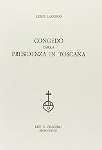 Congedo dalla presidenza in Toscana