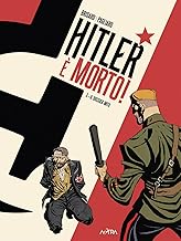 Hitler è morto. Il dossier mito (Vol. 3)