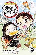 Demon slayer. Campus kimetsu! (Vol. 1)