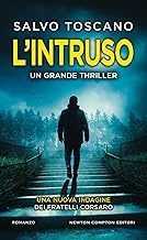 L'intruso. Una nuova indagine dei fratelli Corsaro