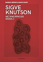 Sigve Knutson. Metamorphosis signals