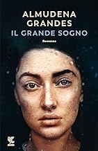 Il grande sogno