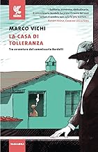 La casa di tolleranza. Tre avventure del commissario Bordelli