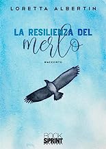 La resilienza del merlo