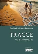 Tracce - Emilio La Greca Romano