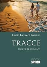 Tracce - Emilio La Greca Romano