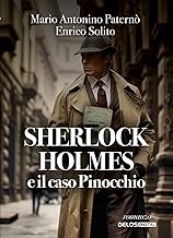 Sherlock Holmes e il caso Pinocchio