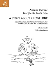 A story about knowledge. A learning tool to engage with illustrated storytelling in law and global studies