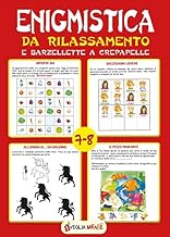 Enigmistica da rilassamento e barzellette a crepapelle. 7-8 anni