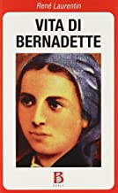 Vita di Bernadette (Nuovi sentieri di Emmaus)