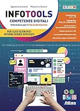 Infotools. Competenze digitali. Per il secondo biennio delle Scuole superiori. Con e-book. Con espansione online