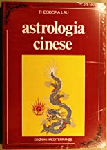 Astrologia cinese (Biblioteca astrologica)