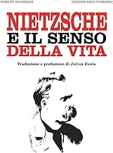 Nietzsche e il senso della vita