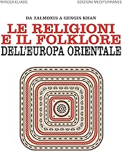 Le religioni e il folklore dell'Europa orientale