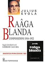 Raâga blanda. Composizioni 1916-1922 (rist. anast. 1969)