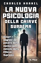 La nuova psicologia della chiave suprema