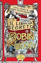 Il libro segreto di Robin Hood