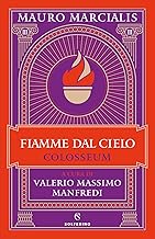 Fiamme dal cielo. Colosseum (Vol. 3)
