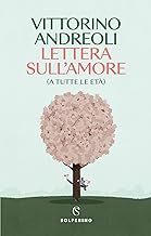 Lettera sull'amore (a tutte le età)