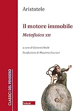 Il motore immobile. Metafisica XII