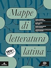 Mappe di letteratura latina. Vol. unico. Per le Scuole superiori. Con e-book. Con espansione online