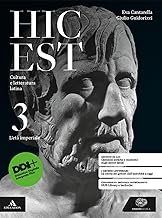 Hic est. Cultura e letteratura latina. Per le Scuole superiori. Con e-book. Con espansione online. L' età imperiale (Vol. 3)