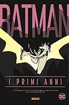 Dc Deluxe: Batman - I Primi Anni