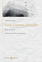 Per Luzi, Caproni, Zanzotto