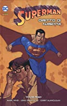 Superman. Diritto di nascita (Vol. 1)
